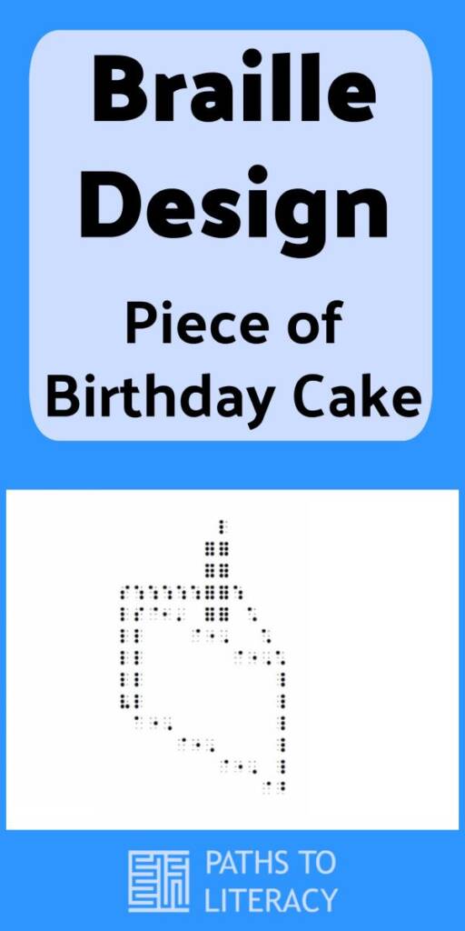 collage of braille design of birthday cake piece